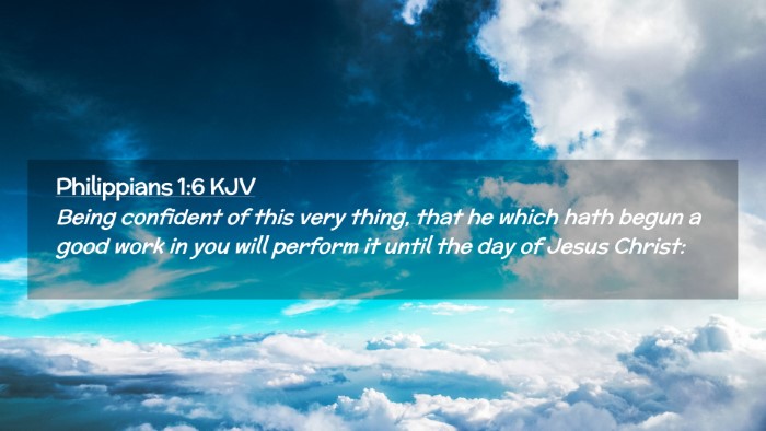 Picture 02 - Philippians 1:6 KJV Desktop Wallpaper - Being confident of this very thing, that he which - Desktop Bible Verse Wallpaper