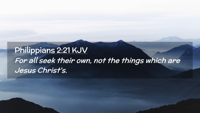 Picture 02 - Philippians 2:21 KJV Desktop Wallpaper - For all seek their own, not the things which are - Desktop Bible Verse Wallpaper