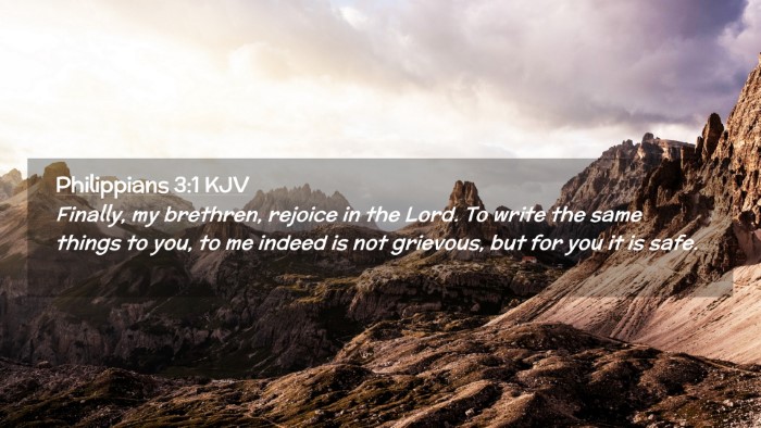 Picture 02 - Philippians 3:1 KJV Desktop Wallpaper - Finally, my brethren, rejoice in the Lord. To - Desktop Bible Verse Wallpaper
