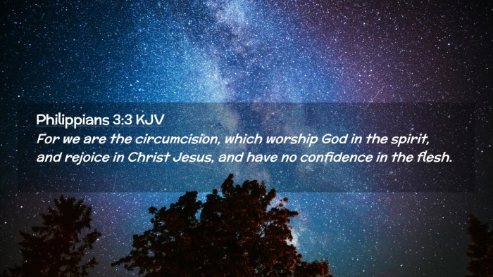 Picture 02 - Philippians 3:3 KJV Desktop Wallpaper - For we are the circumcision, which worship God in - Desktop Bible Verse Wallpaper