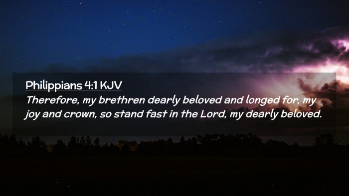 Picture 02 - Philippians 4:1 KJV Desktop Wallpaper - Therefore, my brethren dearly beloved and longed - Desktop Bible Verse Wallpaper
