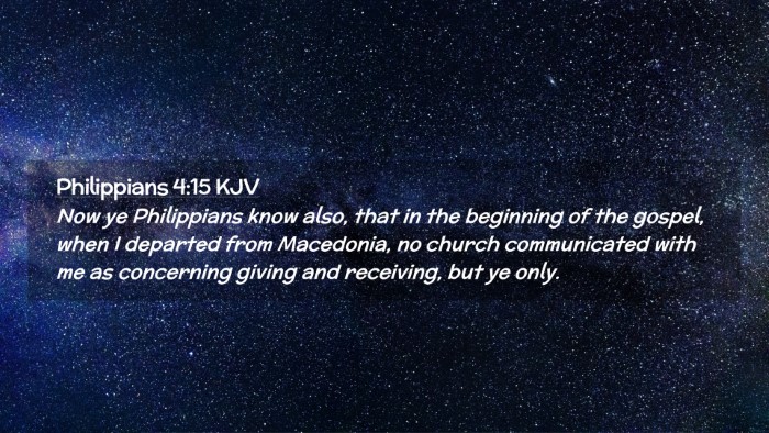 Picture 02 - Philippians 4:15 KJV Desktop Wallpaper - Now ye Philippians know also, that in the - Desktop Bible Verse Wallpaper