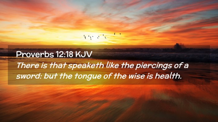 Picture 02 - Proverbs 12:18 KJV Desktop Wallpaper - There is that speaketh like the piercings of a - Desktop Bible Verse Wallpaper