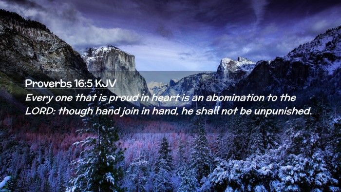 Picture 02 - Proverbs 16:5 KJV Desktop Wallpaper - Every one that is proud in heart is an - Desktop Bible Verse Wallpaper