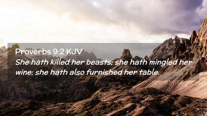 Picture 02 - Proverbs 9:2 KJV Desktop Wallpaper - She hath killed her beasts; she hath mingled her - Desktop Bible Verse Wallpaper