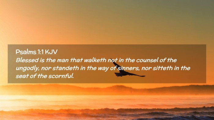 Picture 02 - Psalms 1:1 KJV Desktop Wallpaper - Blessed is the man that walketh not in the - Desktop Bible Verse Wallpaper