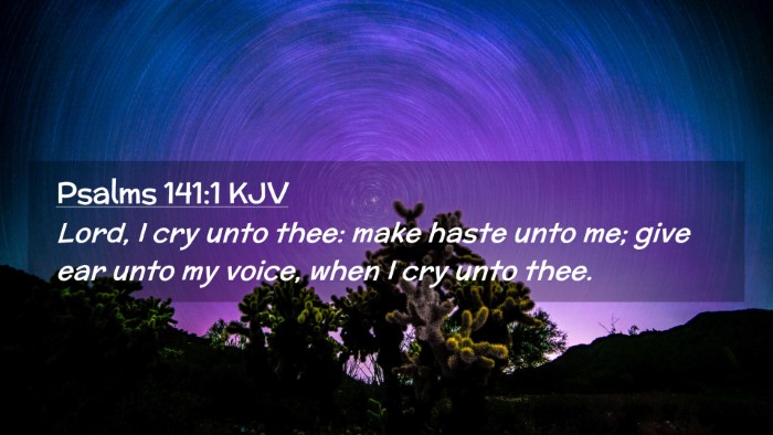 Picture 02 - Psalms 141:1 KJV Desktop Wallpaper - Lord, I cry unto thee: make haste unto me; give - Desktop Bible Verse Wallpaper