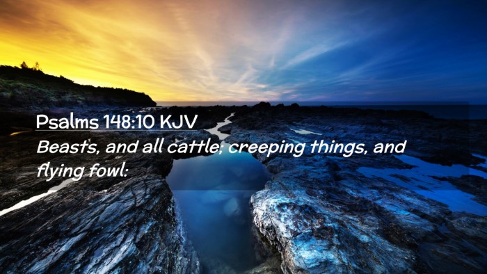 Picture 02 - Psalms 148:10 KJV Desktop Wallpaper - Beasts, and all cattle; creeping things, and - Desktop Bible Verse Wallpaper