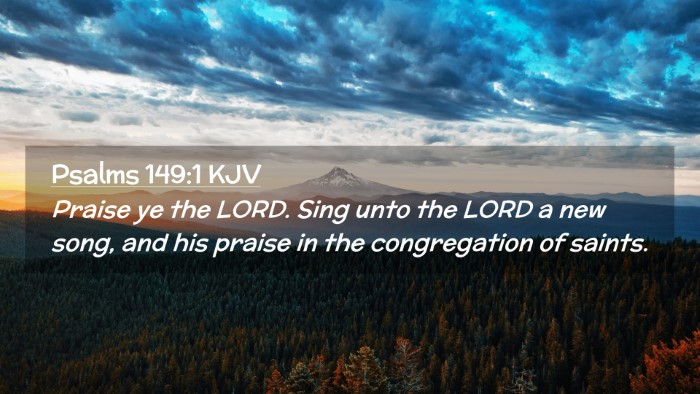 Picture 02 - Psalms 149:1 KJV Desktop Wallpaper - Praise ye the LORD. Sing unto the LORD a new - Desktop Bible Verse Wallpaper