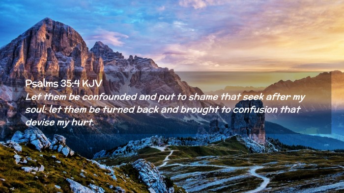Picture 02 - Psalms 35:4 KJV Desktop Wallpaper - Let them be confounded and put to shame that seek - Desktop Bible Verse Wallpaper