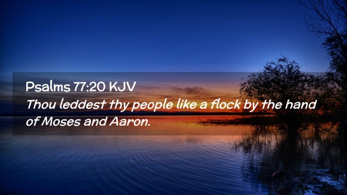 Picture 02 - Psalms 77:20 KJV Desktop Wallpaper - Thou leddest thy people like a flock by the hand - Desktop Bible Verse Wallpaper