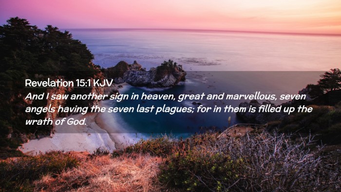 Picture 02 - Revelation 15:1 KJV Desktop Wallpaper - And I saw another sign in heaven, great and - Desktop Bible Verse Wallpaper