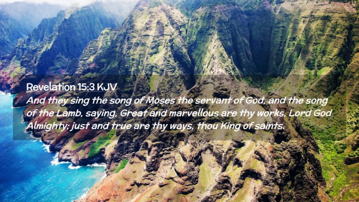 Picture 02 - Revelation 15:3 KJV Desktop Wallpaper - And they sing the song of Moses the servant of - Desktop Bible Verse Wallpaper
