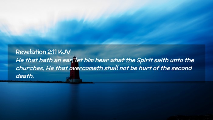 Picture 02 - Revelation 2:11 KJV Desktop Wallpaper - He that hath an ear, let him hear what the Spirit - Desktop Bible Verse Wallpaper
