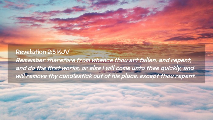 Picture 02 - Revelation 2:5 KJV Desktop Wallpaper - Remember therefore from whence thou art fallen, - Desktop Bible Verse Wallpaper