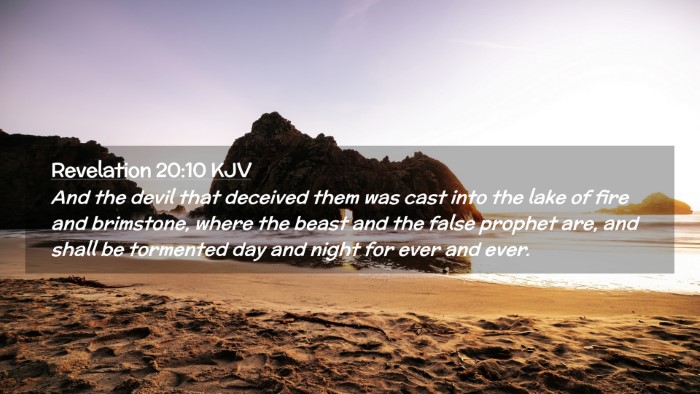 Picture 02 - Revelation 20:10 KJV Desktop Wallpaper - And the devil that deceived them was cast into - Desktop Bible Verse Wallpaper