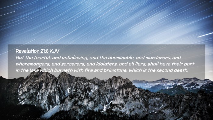 Picture 02 - Revelation 21:8 KJV Desktop Wallpaper - But the fearful, and unbelieving, and the - Desktop Bible Verse Wallpaper