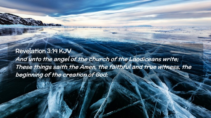 Picture 02 - Revelation 3:14 KJV Desktop Wallpaper - And unto the angel of the church of the - Desktop Bible Verse Wallpaper