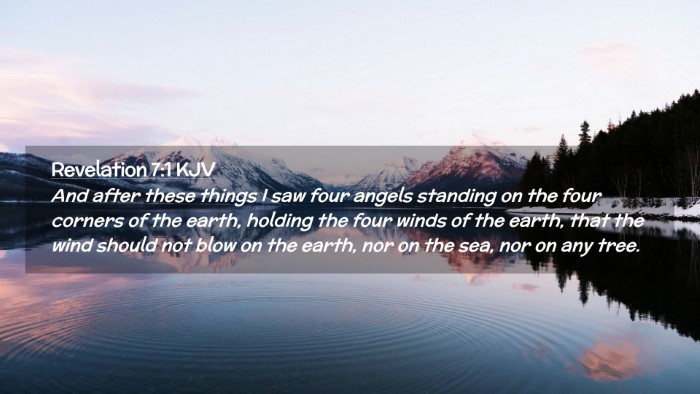 Picture 02 - Revelation 7:1 KJV Desktop Wallpaper - And after these things I saw four angels standing - Desktop Bible Verse Wallpaper