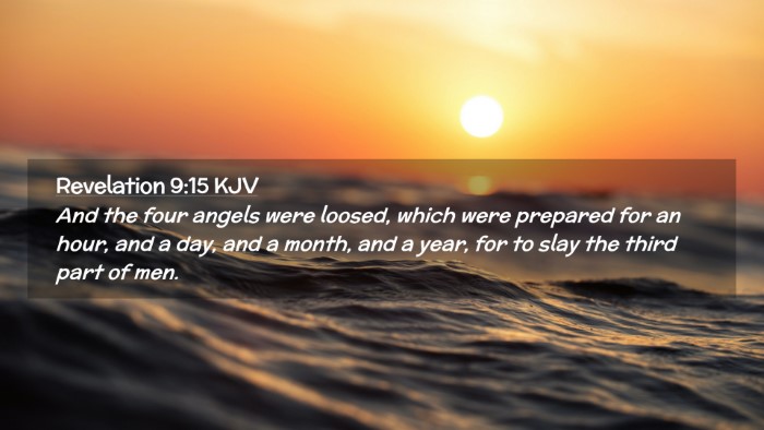 Picture 02 - Revelation 9:15 KJV Desktop Wallpaper - And the four angels were loosed, which were - Desktop Bible Verse Wallpaper