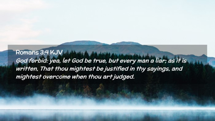 Picture 02 - Romans 3:4 KJV Desktop Wallpaper - God forbid: yea, let God be true, but every man a - Desktop Bible Verse Wallpaper