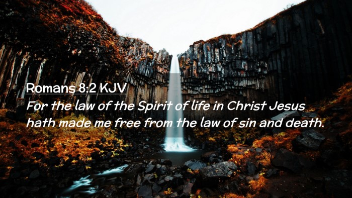 Picture 02 - Romans 8:2 KJV Desktop Wallpaper - For the law of the Spirit of life in Christ Jesus - Desktop Bible Verse Wallpaper