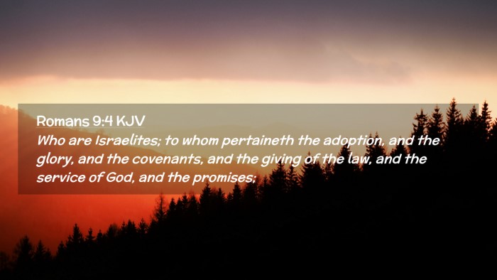 Picture 02 - Romans 9:4 KJV Desktop Wallpaper - Who are Israelites; to whom pertaineth the - Desktop Bible Verse Wallpaper