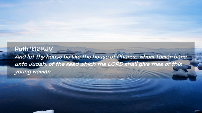 Picture 02 - Ruth 4:12 KJV Desktop Wallpaper - And let thy house be like the house of Pharez, - Desktop Bible Verse Wallpaper