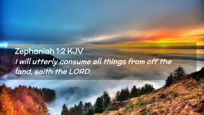 Picture 02 - Zephaniah 1:2 KJV Desktop Wallpaper - I will utterly consume all things from off the - Desktop Bible Verse Wallpaper