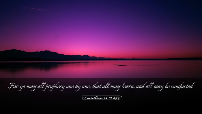 Picture 03 - 1 Corinthians 14:31 KJV Desktop Wallpaper - For ye may all prophesy one by one, that all may - Desktop Bible Verse Wallpaper