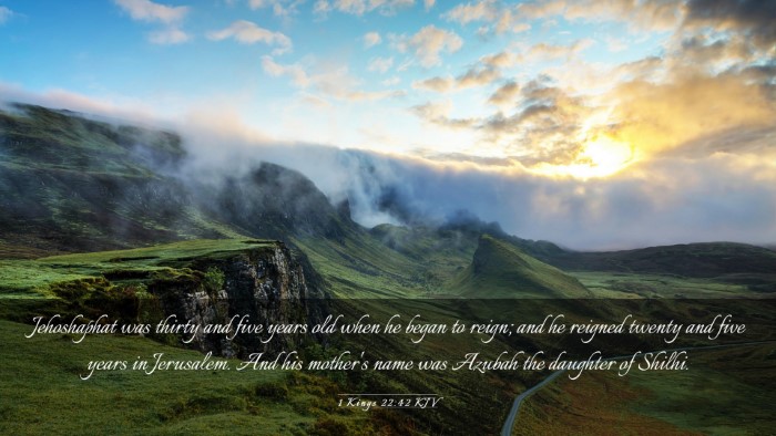 Picture 03 - 1 Kings 22:42 KJV Desktop Wallpaper - Jehoshaphat was thirty and five years old when he - Desktop Bible Verse Wallpaper