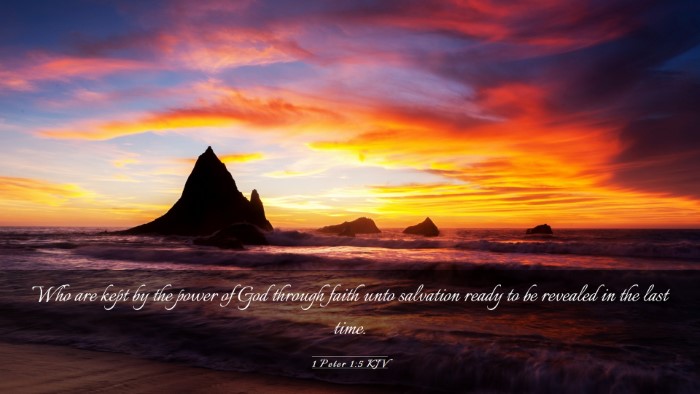 Picture 03 - 1 Peter 1:5 KJV Desktop Wallpaper - Who are kept by the power of God through faith - Desktop Bible Verse Wallpaper