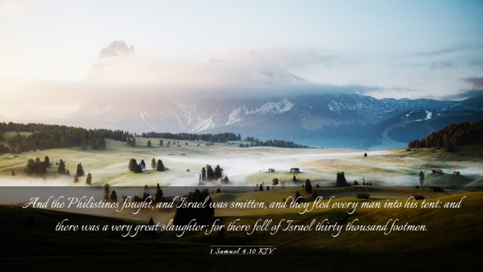Picture 03 - 1 Samuel 4:10 KJV Desktop Wallpaper - And the Philistines fought, and Israel was - Desktop Bible Verse Wallpaper