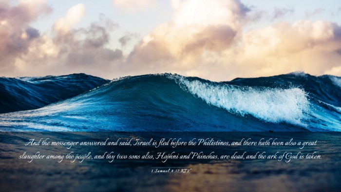 Picture 03 - 1 Samuel 4:17 KJV Desktop Wallpaper - And the messenger answered and said, Israel is - Desktop Bible Verse Wallpaper