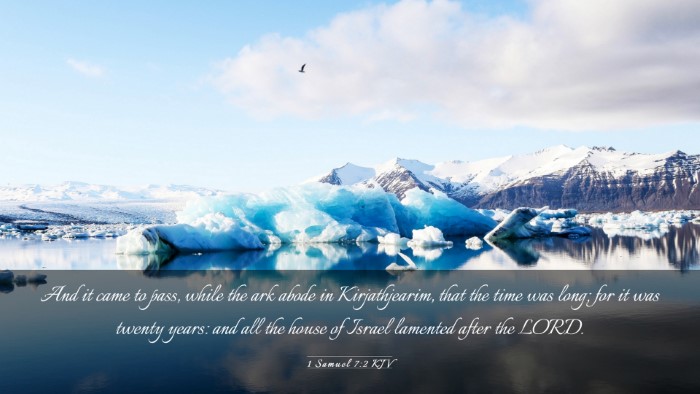 Picture 03 - 1 Samuel 7:2 KJV Desktop Wallpaper - And it came to pass, while the ark abode in - Desktop Bible Verse Wallpaper