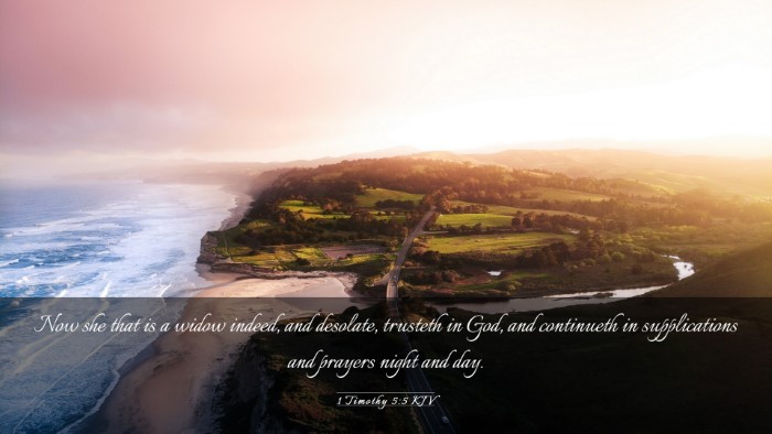 Picture 03 - 1 Timothy 5:5 KJV Desktop Wallpaper - Now she that is a widow indeed, and desolate, - Desktop Bible Verse Wallpaper