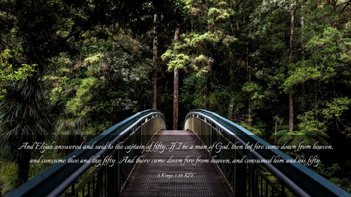 Picture 03 - 2 Kings 1:10 KJV Desktop Wallpaper - And Elijah answered and said to the captain of - Desktop Bible Verse Wallpaper