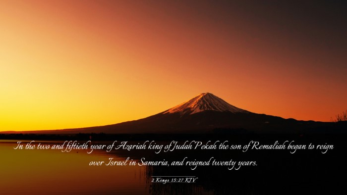 Picture 03 - 2 Kings 15:27 KJV Desktop Wallpaper - In the two and fiftieth year of Azariah king of - Desktop Bible Verse Wallpaper