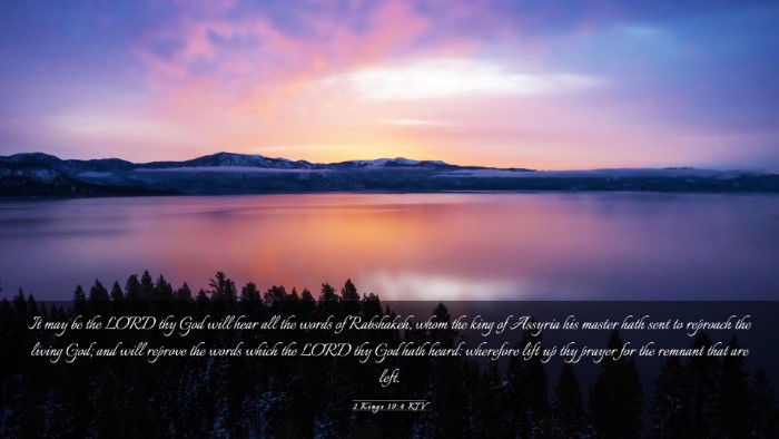 Picture 03 - 2 Kings 19:4 KJV Desktop Wallpaper - It may be the LORD thy God will hear all the - Desktop Bible Verse Wallpaper