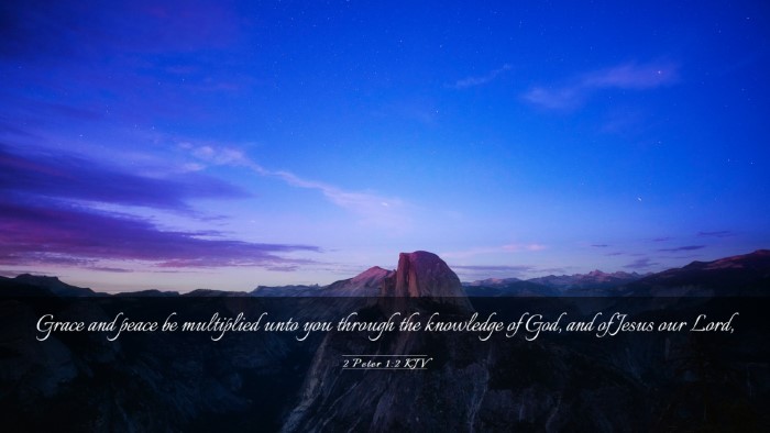 Picture 03 - 2 Peter 1:2 KJV Desktop Wallpaper - Grace and peace be multiplied unto you through - Desktop Bible Verse Wallpaper