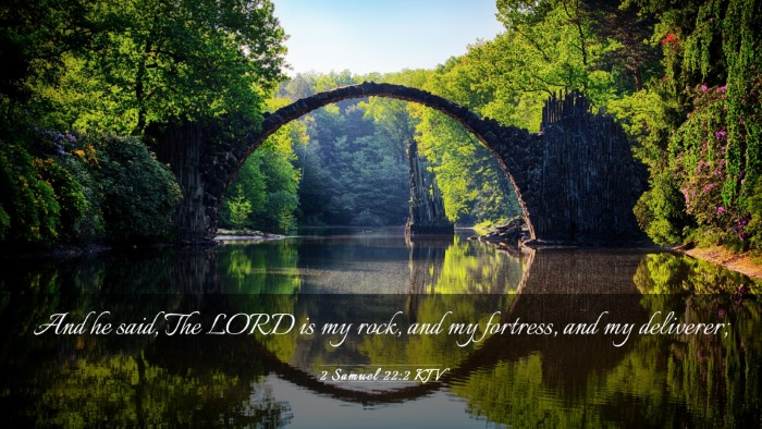 Picture 03 - 2 Samuel 22:2 KJV Desktop Wallpaper - And he said, The LORD is my rock, and my - Desktop Bible Verse Wallpaper