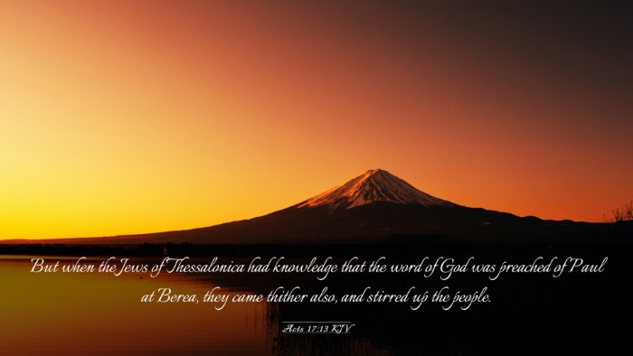 Picture 03 - Acts 17:13 KJV Desktop Wallpaper - But when the Jews of Thessalonica had knowledge - Desktop Bible Verse Wallpaper