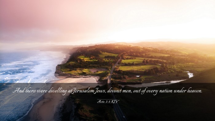 Picture 03 - Acts 2:5 KJV Desktop Wallpaper - And there were dwelling at Jerusalem Jews, devout - Desktop Bible Verse Wallpaper