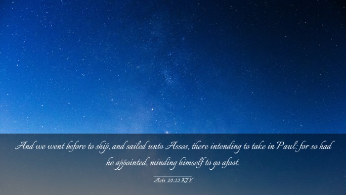 Picture 03 - Acts 20:13 KJV Desktop Wallpaper - And we went before to ship, and sailed unto - Desktop Bible Verse Wallpaper