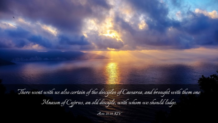 Picture 03 - Acts 21:16 KJV Desktop Wallpaper - There went with us also certain of the disciples - Desktop Bible Verse Wallpaper