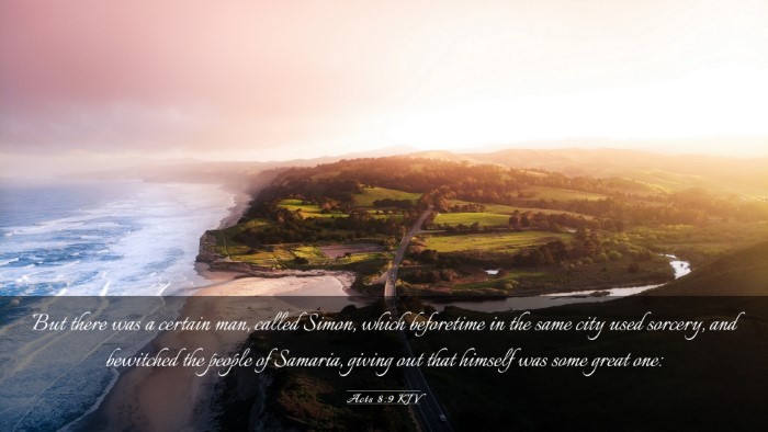 Picture 03 - Acts 8:9 KJV Desktop Wallpaper - But there was a certain man, called Simon, which - Desktop Bible Verse Wallpaper