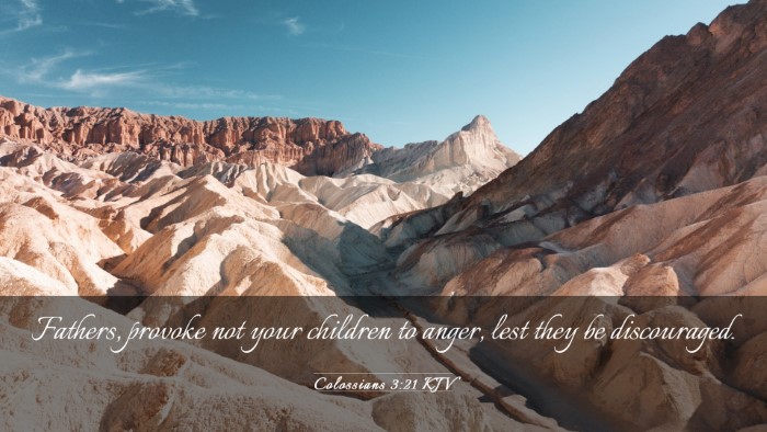 Picture 03 - Colossians 3:21 KJV Desktop Wallpaper - Fathers, provoke not your children to anger, lest - Desktop Bible Verse Wallpaper