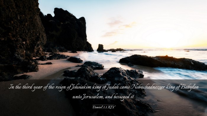 Picture 03 - Daniel 1:1 KJV Desktop Wallpaper - In the third year of the reign of Jehoiakim king - Desktop Bible Verse Wallpaper