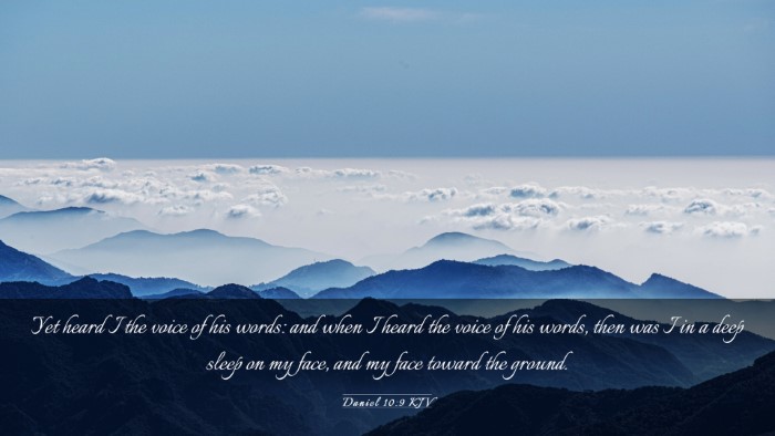 Picture 03 - Daniel 10:9 KJV Desktop Wallpaper - Yet heard I the voice of his words: and when I - Desktop Bible Verse Wallpaper