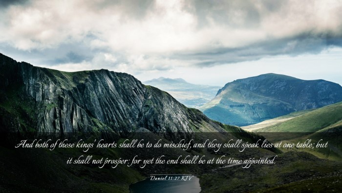 Picture 03 - Daniel 11:27 KJV Desktop Wallpaper - And both of these kings' hearts shall be to do - Desktop Bible Verse Wallpaper